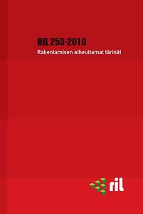 RIL 253-2010 Rakentamisen aiheuttamat tärinät pdf