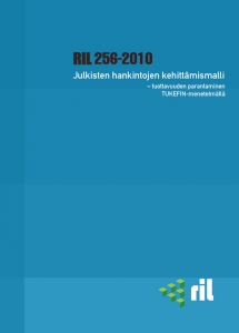 RIL 256-2010 Julkisten hankintojen kehittämismalli