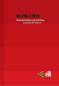 RIL 205-2-2019 Puurakenteiden palomitoitus. Eurokoodi